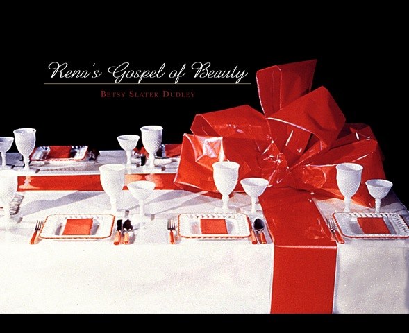 Rena's Gospel of Beauty