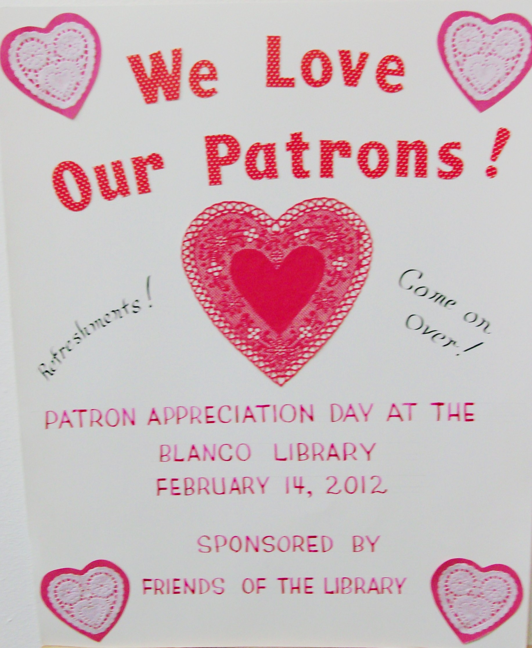 We Love Our Patrons