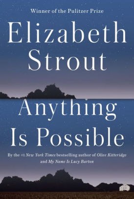 Anything is Possible by Elizabeth Strout.jpg