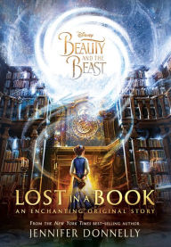 Beauty and the Beast Lost in a book by Jennifer Donnelly.jpg