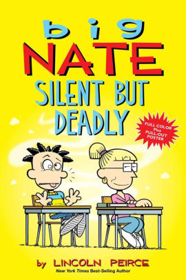 Big Nate Silent But Deadly by Lincoln Peirce.jpg
