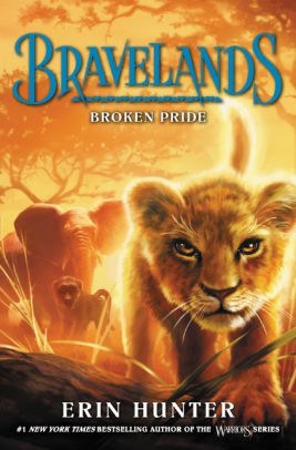 Broken Pride (Bravelands Series #1).jpg