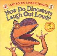 How do Dinosaurs Laugh Out Loud by Jane Yolen.jpg