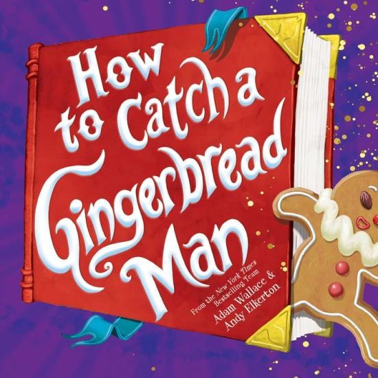 How to Catch a Gingerbread Ma.jpg