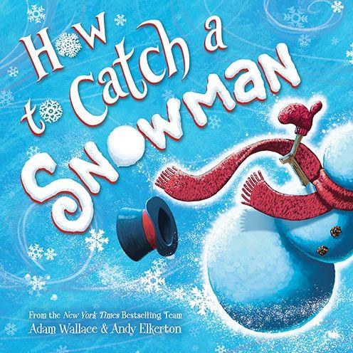 How to Catch a Snowman.jpg
