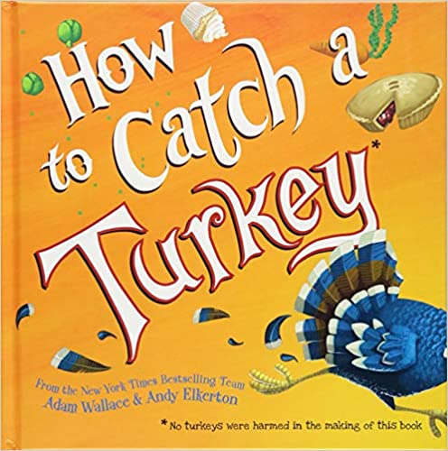 How to Catch a Turkey.jpg