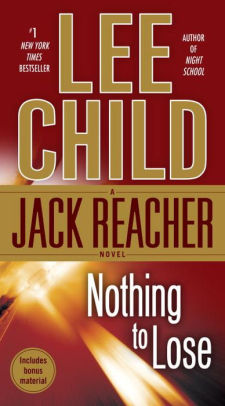 Nothing to Lose (Jack Reacher Series #12).jpg