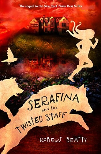 Serafina and the Twisted.jpg