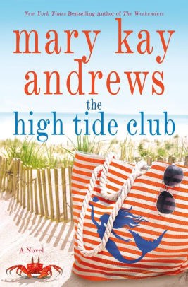 The High Tide Club by Mary Kay Andrews.jpg