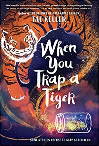 When You Trap a Tiger.jpg