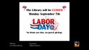 Closed Labor Day 2020.jpg
