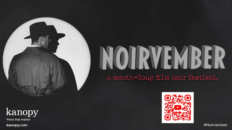 Kanopy Noirvember.jpg