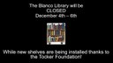 Library Closed for Bookshelves 11-30-17.jpg