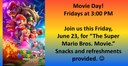 Movie Day_The Super Mario Bros. Movie.jpg